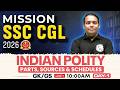 SSC CGL Polity Classes 2026 | Parts, Sources & Schedules | Polity for SSC CGL | by Aditya Sir