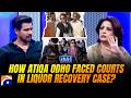 How Atiqa Odho struggled and faced courts in Liquor recovery case? - Tabish Hashmi - Hasna Mana Hai
