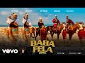 Mr Real - Baba Fela Remix (Official Audio) ft. Zlatan, Laycon