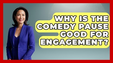 Why Is The Comedy Pause Good For Engagement? - Open Mic Manual