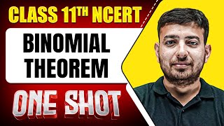 BINOMIAL THEOREM in 1 Shot || FULL Chapter Coverage (Concepts+PYQs) || Class 11th Maths