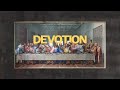 Devotion - Ps Tony Peterson