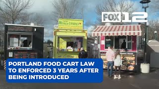 Portland food cart law being enforced 3 years after being introduced