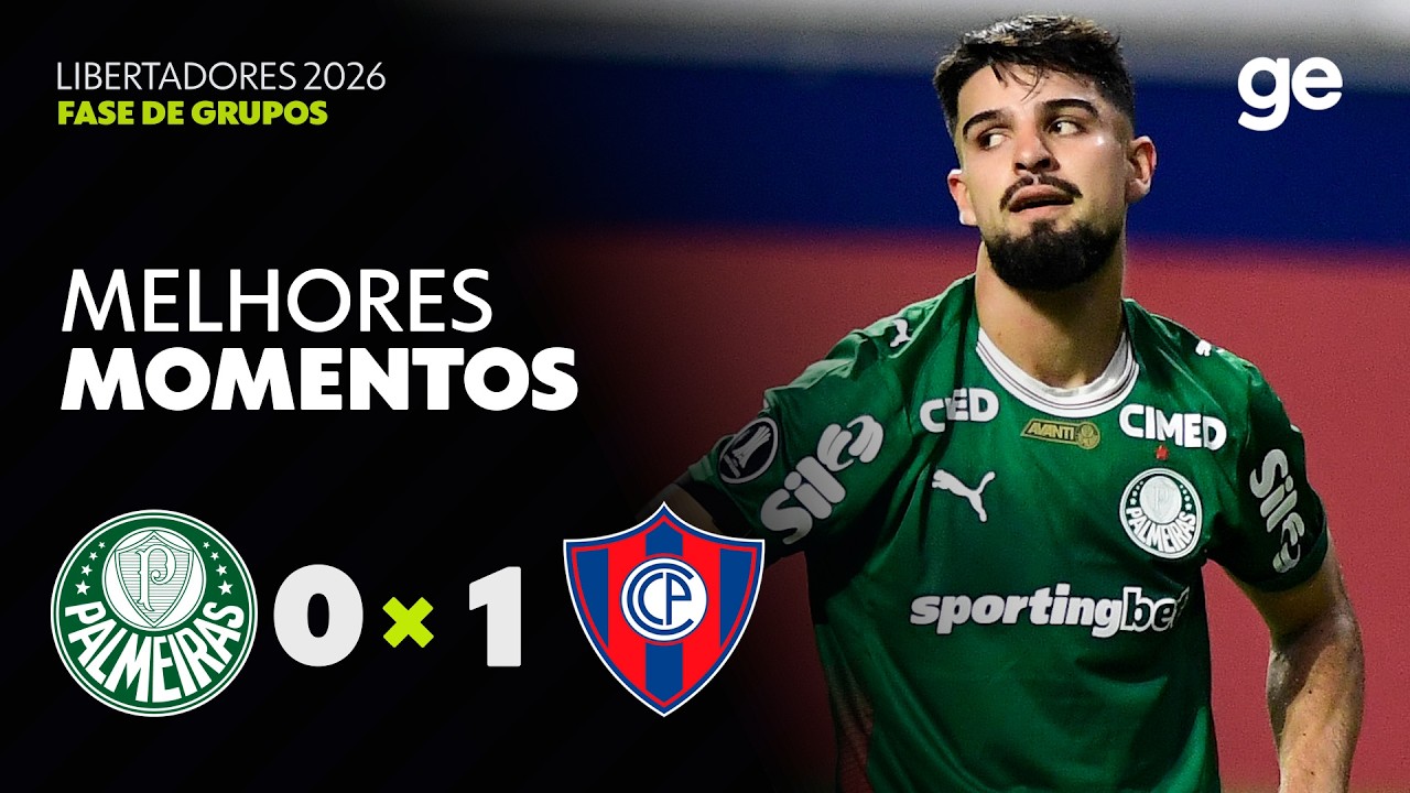 PALMEIRAS 0 X 1 CERRO PORTEÑO | MELHORES MOMENTOS | CONMEBOL LIBERTADORES 2026 | ge.globo
