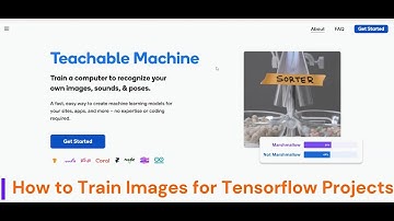 How to Train Images for TensorFlow Projects | Teachable Machines ( Simple & Easy)