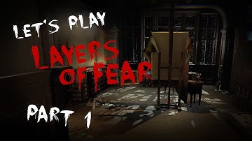 HORROR PAINTINGS - Layers of Fear - Part 1