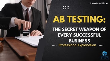 AB Testing: The Secret Weapon of Every Successful Business