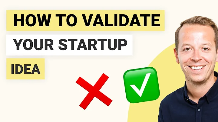 How to validate your startup idea