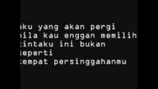 Supernova - Aku Yang Akan Pergi (Lirik)