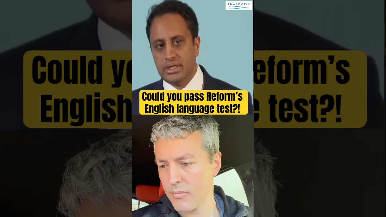 Could you pass Reform’s English language test?