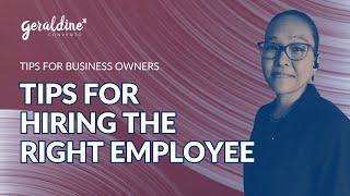 Tips For Hiring The Right Employee​s for Your Small Business