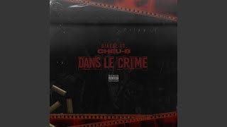 Dans le crime (feat. Cheu-B)