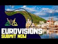 EUROVISIONS - SUBMISSIONS ARE CLOSED