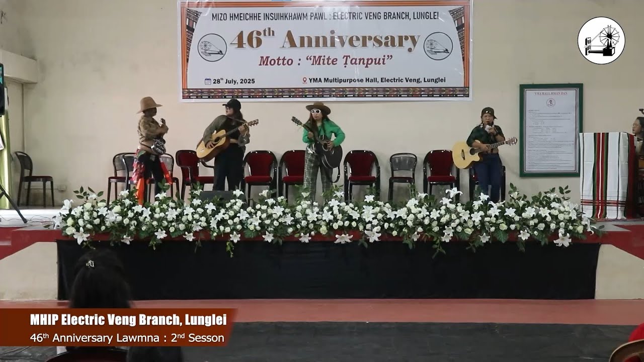 MHIP Electric Veng Branch, Lunglei 46th Anniversary Lawmna (Part 2)
