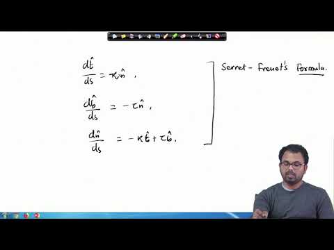 Lecture 47 : Introduction and Derivation of Serret-Frenet Formula, few results