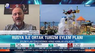 Kaan KAVALOĞLU - A PARA - İşin Sırrı Programı - Turizmde yaşanan son gelişmeleri değerlendirdi.