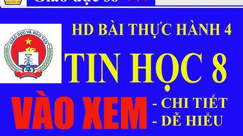 HD LỚP 8 BÀI THỰC HÀNH 4