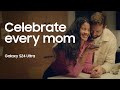 This Mother&#39;s Day, find gifts that bring you closer I Samsung