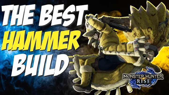 [Monster Hunter Rise] How to Build the BEST HAMMER Class