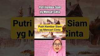 Putri Kembar Siam yg Mencari Cinta shorts storytelling alurcerita shortvideo