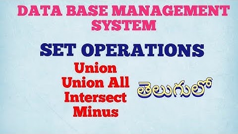 SET OPERATIONS In DBMS IN TELUGU//SQL set operation @lasyatech