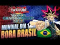 🔴MUNDIAL de YUGIOH! 2024 BORA BRASIIIIIIIIIIIIIIIIL 🇧🇷 🇧🇷 🇧🇷 🇧🇷 🇧🇷