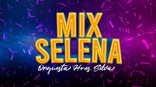 Hnos. Silva - Mix Selena (Carnaval Cajamarca 2023)