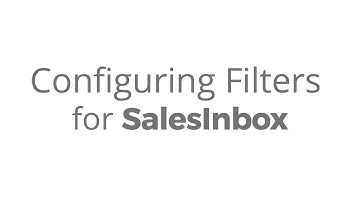 Configuring Filters for SalesInbox