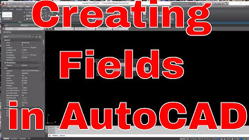 Utilizing Fields with Text in AutoCAD