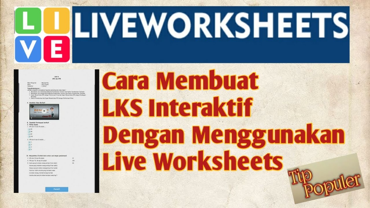 Cara Membuat LKS Interaktif Dengan Menggunakan Live Worksheets - YouTube