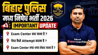 Bihar Police Madhya Nishedh Bharti 2026 | Exam Center, Paper Strategy & Guidelines | by Jitendra Sir