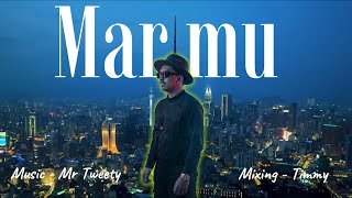 Download lagu Marmu-မာမူ -  