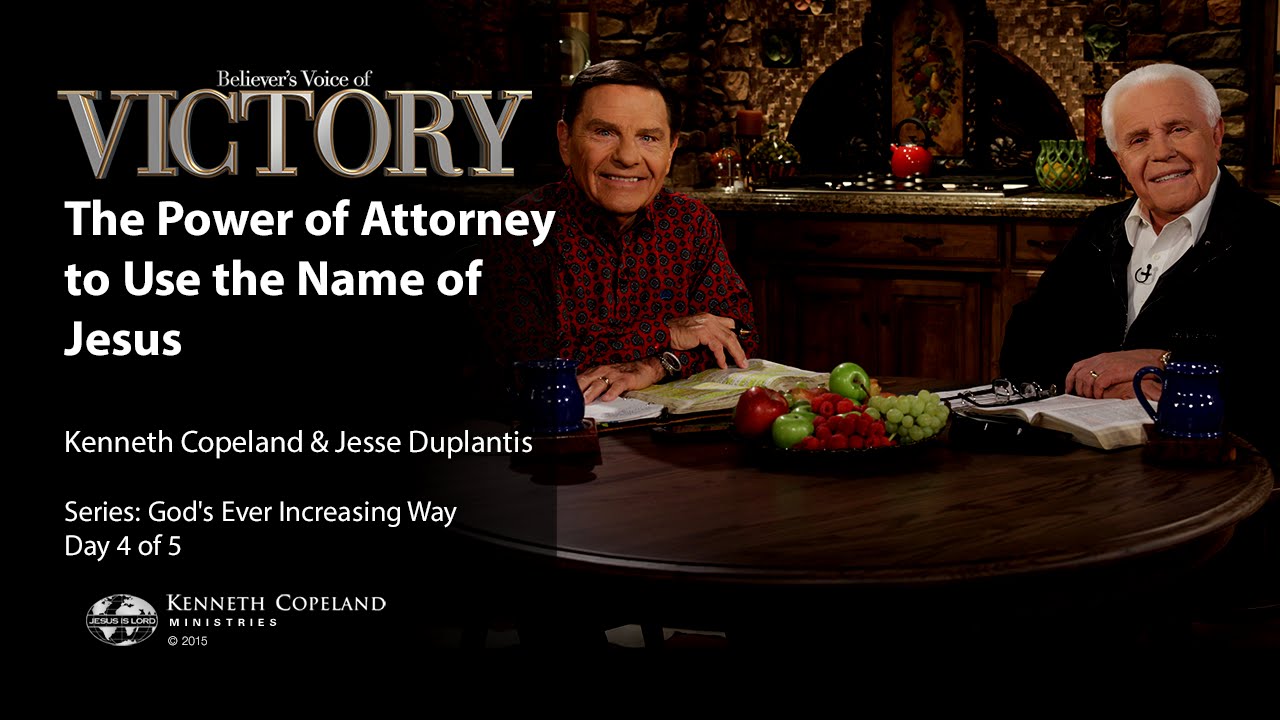 The Power of Attorney to Use the Name of Jesus