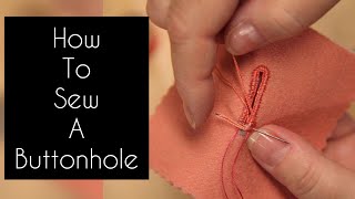 How to sew a handmade buttonhole
