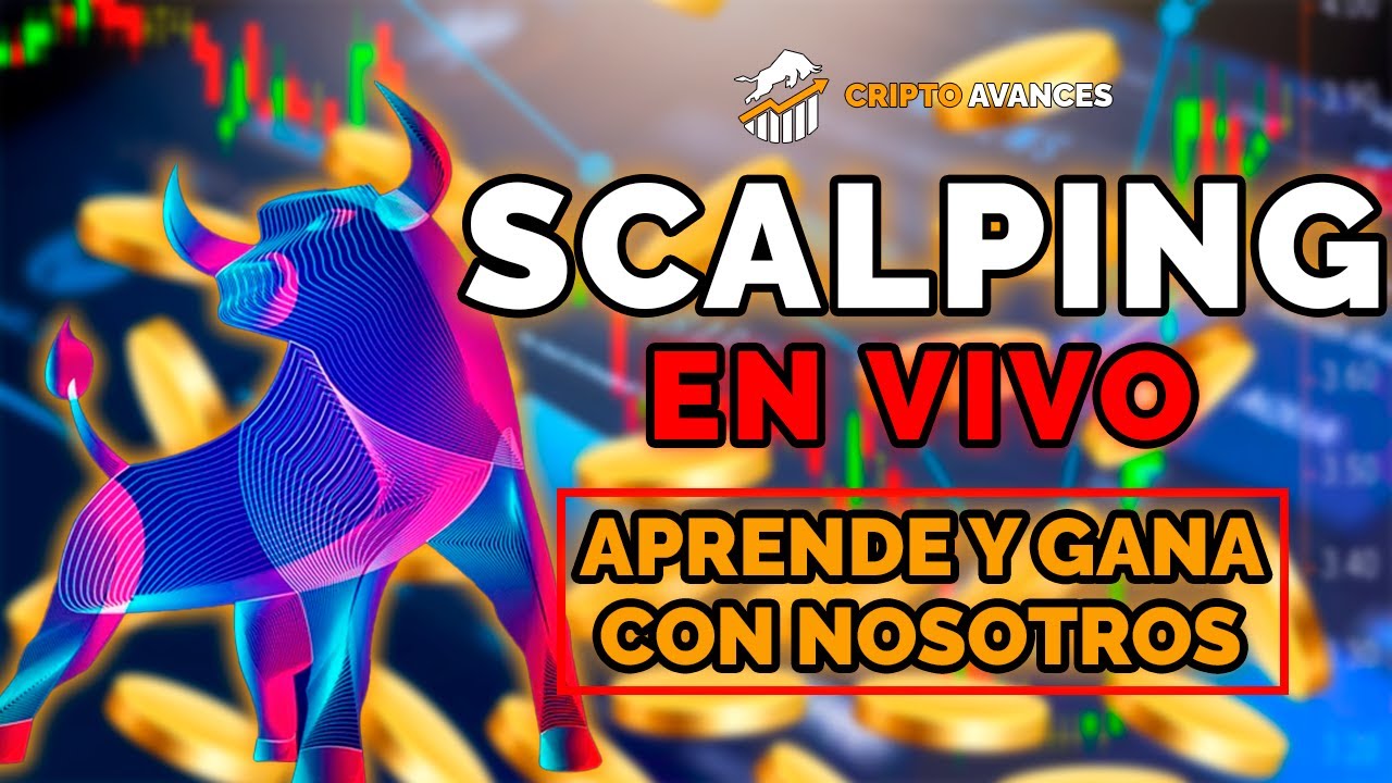 Scalping en vivo | Como ganar dinero facilmente - YouTube