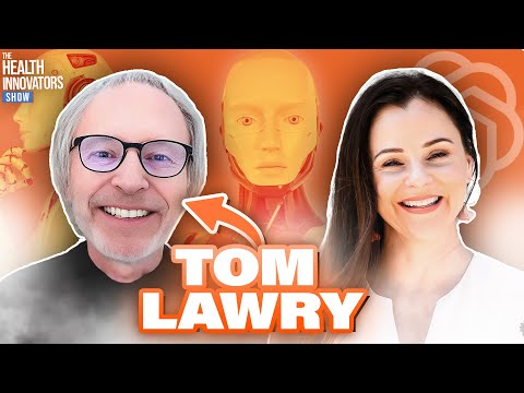 TOM LAWRY on A.I. in Health Care, The Future of A.I. and more ...