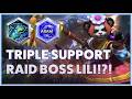Lili Water Dragon - TRIPLE SUPPORT RAID BOSS LILI!?! - ARAM