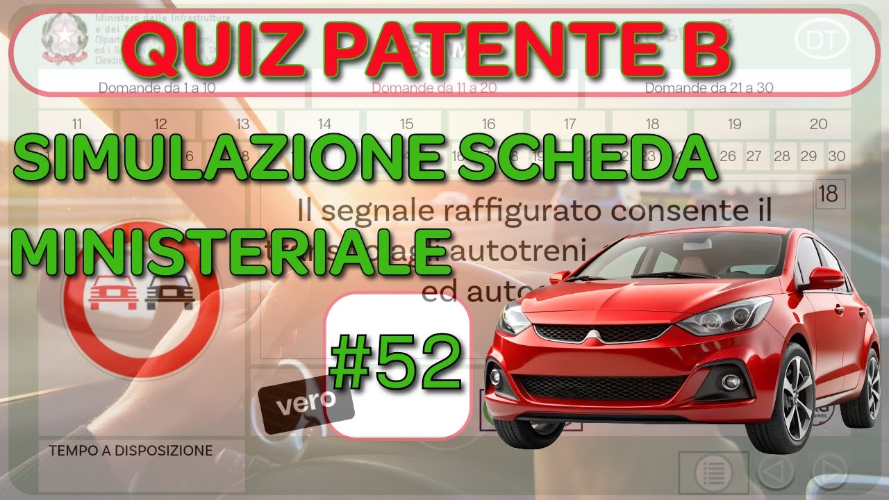 Quiz Patente B 2025 – Simulazione Scheda Ministeriale 52