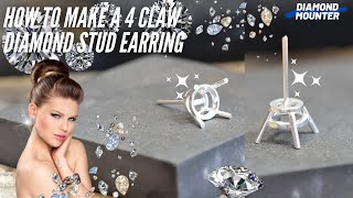 How to Make a 2ct Diamond Stud Earring