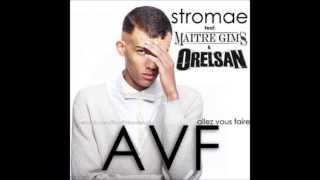 Stromae - AVF (Feat Maitre Gims &amp; Orelsan) [NEW]