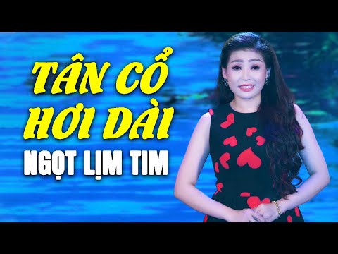 VỪA NGHE ĐÃ NGHIỆN - Tân Cổ Hơi Dài Ngọt Ngào Gây Chấn Động Con Tim