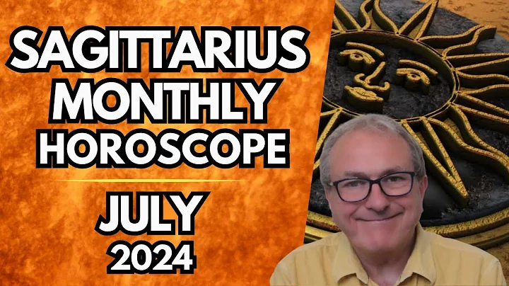 Sagittarius Horoscope July 2024 - The Last Ten Days are SO, SO Powerful! - DayDayNews