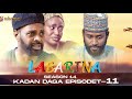 LABARINA SEASON 14 EPISODE 11 KADAN DAGA NA RANAR JUMA A
