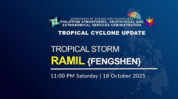 Press Briefing via Zoom : Tropical Storm "RAMIL"{FENGSHEN} at 11:00 PM | October 18, 2025 - Saturday