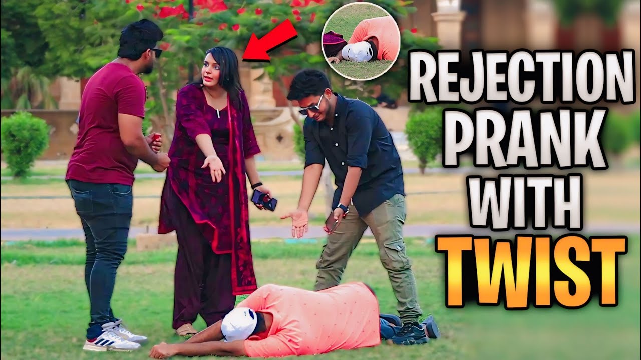 Rejection Prank With A Twist | Pranks In Pakistan | Humanitarians Nano