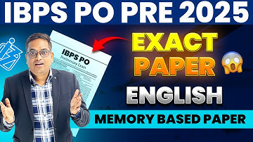 🔥 IBPS PO Prelims 2025 | English | Memory Based Paper ✅ 23 August 2025
