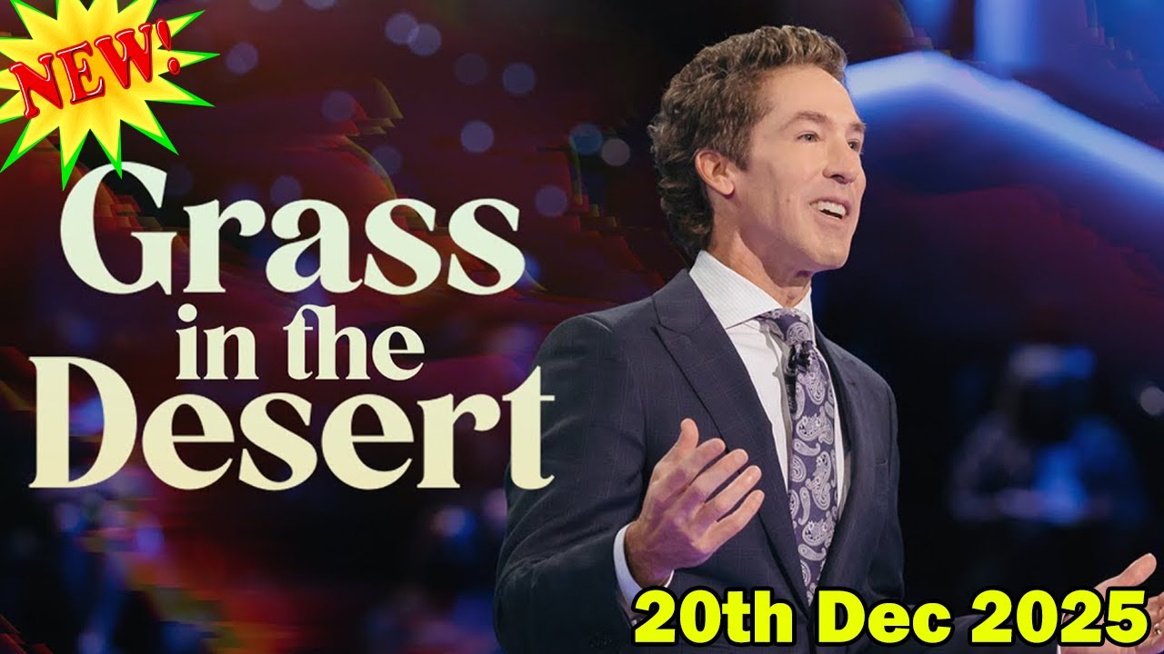 Joel Osteen Sermon Today 🙏 Grass in the Desert 🌱 | God Is Reversing the Order in Your Life