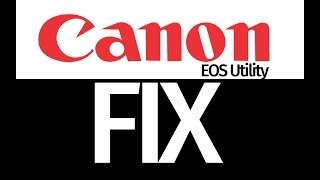 Canon software EOS Utility not working? here is how to fix 2018 screenshot 2