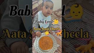👶🌾Aata Sooji Cheela Recipe for Babies | Healthy &amp; Easy Breakfast for 8+ Month Baby #shorts #recipe
