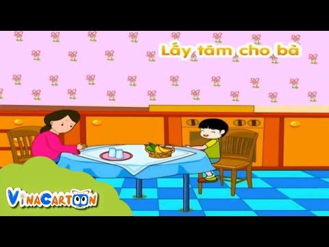 Video Giáo Dục Mầm Non - Lấy Tăm Cho Bà - youtube